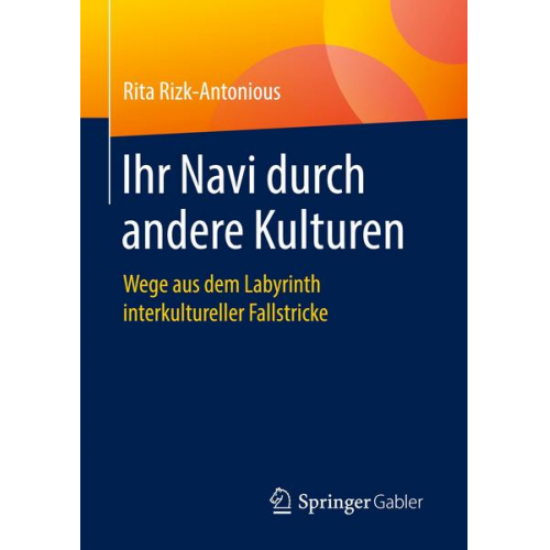 Rita Rizk-Antonious - Ihr Navi durch andere Kulturen