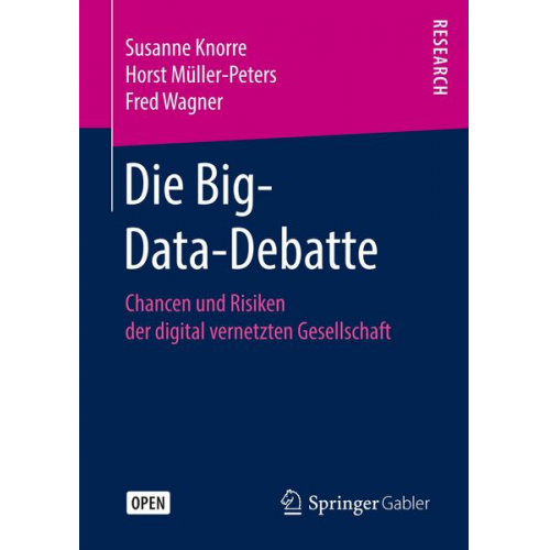 Susanne Knorre & Horst Müller-Peters & Fred Wagner - Die Big-Data-Debatte