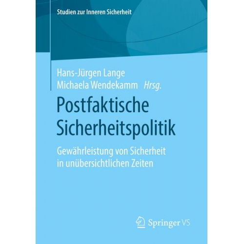 Postfaktische Sicherheitspolitik