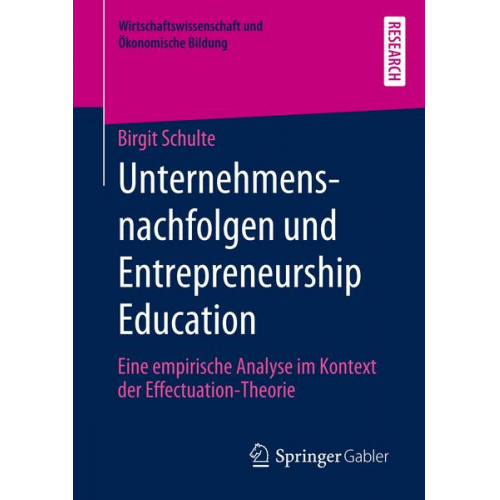 Birgit Schulte - Unternehmensnachfolgen und Entrepreneurship Education