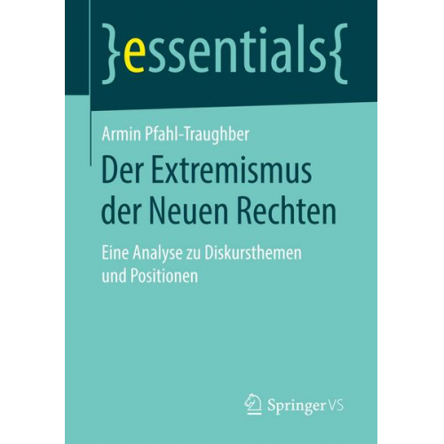 Armin Pfahl-Traughber - Der Extremismus der Neuen Rechten