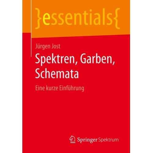 Jürgen Jost - Spektren, Garben, Schemata