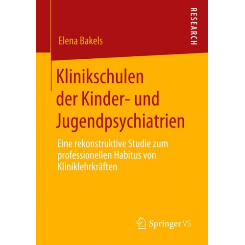 Elena Bakels - Klinikschulen der Kinder- und Jugendpsychiatrien