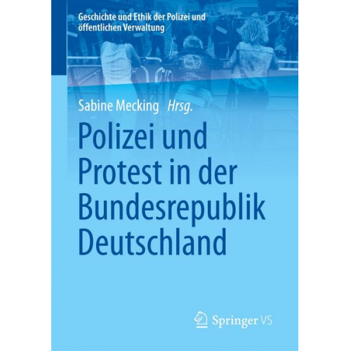 Polizei und Protest in der Bundesrepublik Deutschland