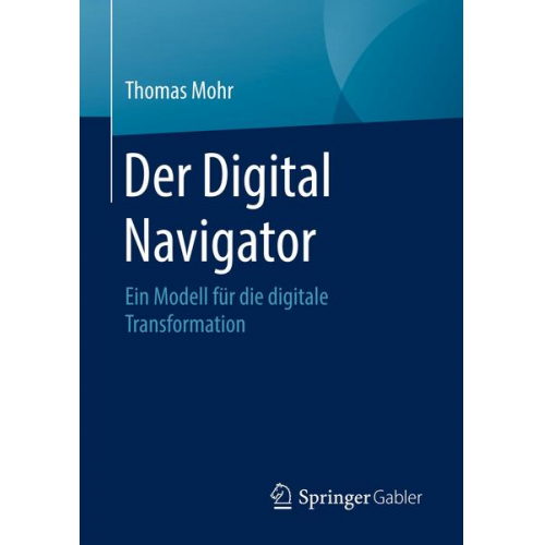 Thomas Mohr - Der Digital Navigator