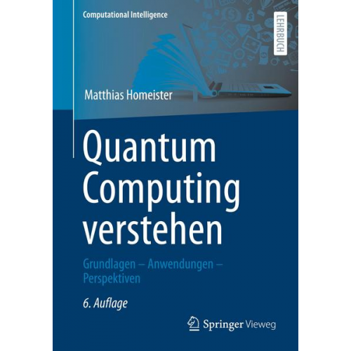 Matthias Homeister - Quantum Computing verstehen