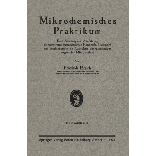 Friedrich Emich - Mikrochemisches Praktikum