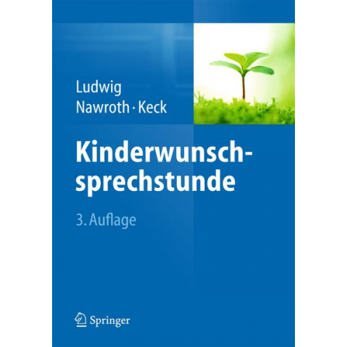 Michael Ludwig & Frank Nawroth & Christoph Keck - Kinderwunschsprechstunde