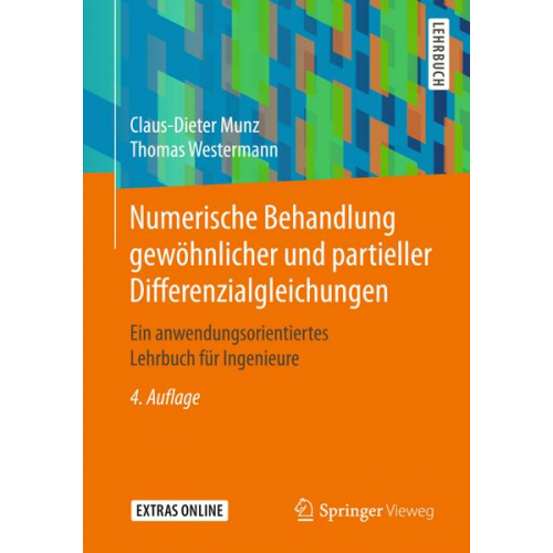 Claus-Dieter Munz & Thomas Westermann - Numerische Behandlung gewöhnlicher und partieller Differenzialgleichungen