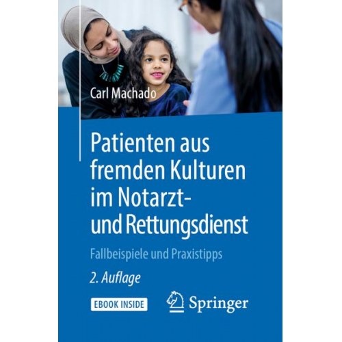 Carl Machado - Patienten aus fremden Kulturen im Notarzt- und Rettungsdienst