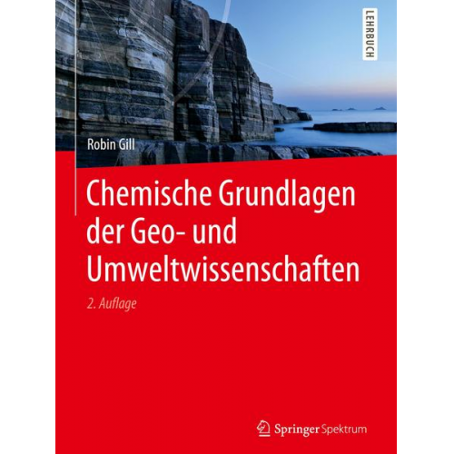 Robin Gill - Chemische Grundlagen der Geo- und Umweltwissenschaften