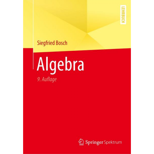 Siegfried Bosch - Algebra