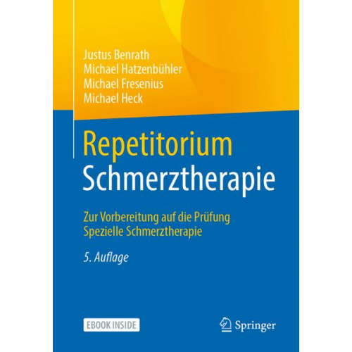 Justus Benrath & Michael Hatzenbühler & Michael Fresenius & Michael Heck - Repetitorium Schmerztherapie