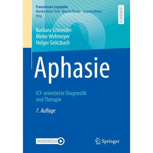 Barbara Schneider & Meike Wehmeyer & Holger Grötzbach - Aphasie