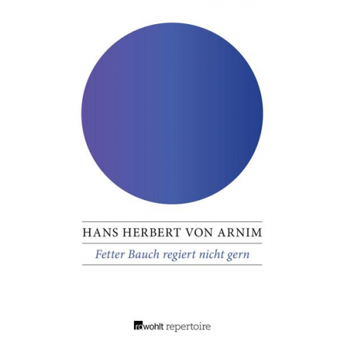 Hans Herbert Arnim - Fetter Bauch regiert nicht gern