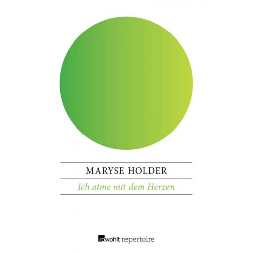 Maryse Holder - Ich atme mit dem Herzen