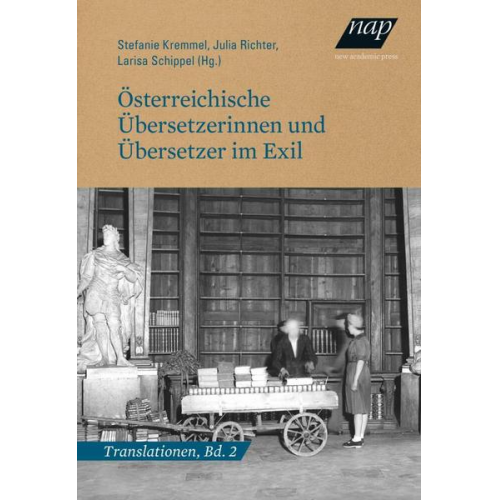 Österreichische Übersetzerinnen und Übersetzer im Exil