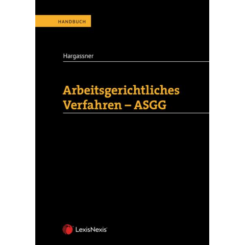 Richard Hargassner - Arbeitsgerichtliches Verfahren - ASGG