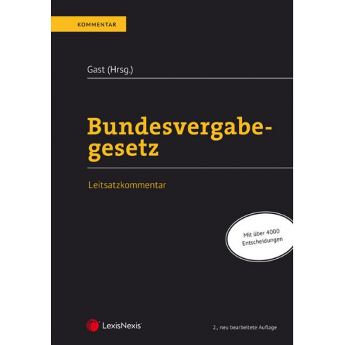 Arnold Autengruber & Günther Gast & Sigmund Rosenkranz & Sophie Tkalec & Christina Talasz - Bundesvergabegesetz