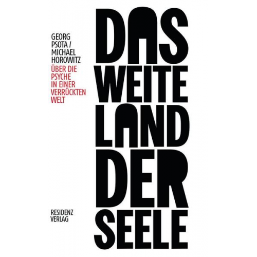 Georg Psota & Michael Horowitz - Das weite Land der Seele