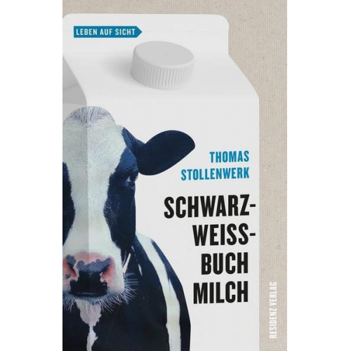 Thomas Stollenwerk - Schwarzweißbuch Milch