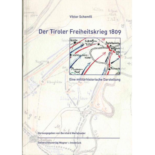 Der Tiroler Freiheitskrieg 1809