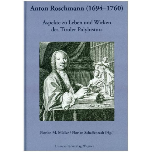 Anton Roschmann (1694-1740)