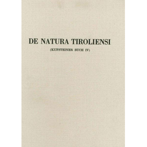 De Natura Tirolensi. Kufsteiner Buch