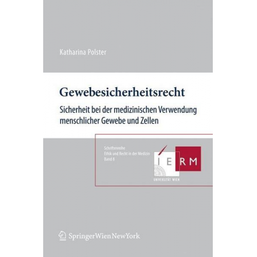 Katharina Polster - Gewebesicherheitsrecht