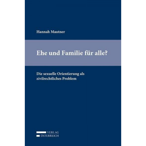 Hannah Mautner - Ehe und Familie für alle?