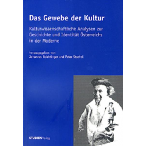 Johannes Feichtinger - Das Gewebe der Kultur