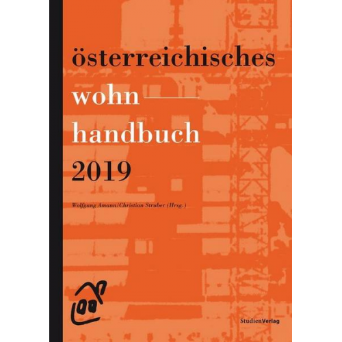 Wolfgang Amann & Christian Struber & Klaus Lugger & Gerlinde Gutheil-Knopp-Kirchwald - Österreichisches Wohnhandbuch 2019