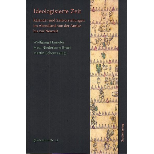 Wolfgang Hameter & Meta Niederkorn-Bruck - Ideologisierte Zeit