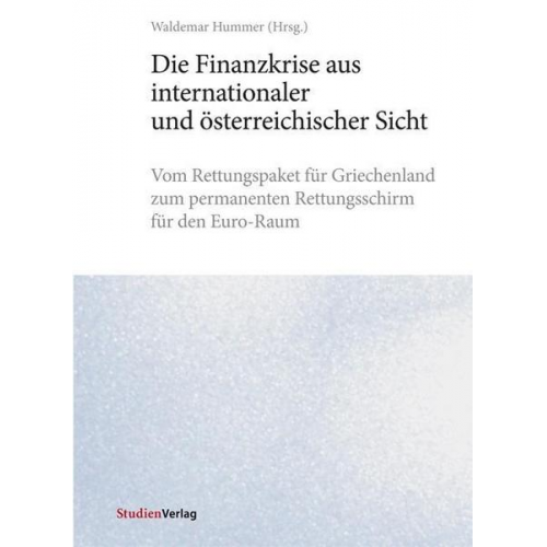 Die Finanzkrise aus internationaler und österreichischer Sicht