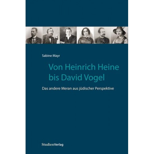 Sabine Mayr - Von Heinrich Heine bis David Vogel