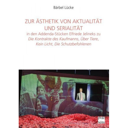 Bärbel Lücke - Lücke, B: Ästhetik von Aktualität und Serialität