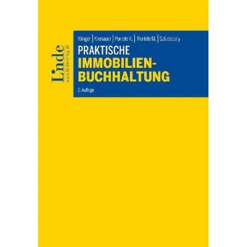 Michael Klinger & Christian Krenauer & Karl Portele & Martina Portele & Stefan Sztatecsny - Praktische Immobilienbuchhaltung