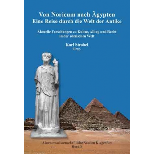 Von Noricum nach Ägypten