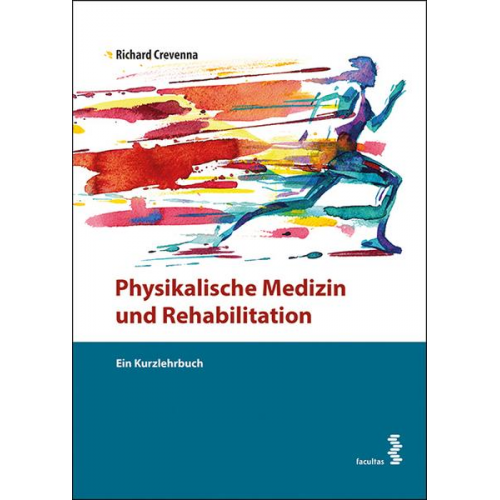 Richard Crevenna - Physikalische Medizin und Rehabilitation