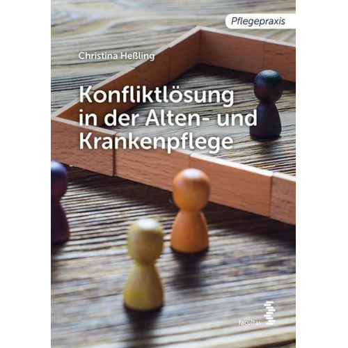 Christina Hessling - Konfliktlösung in der Pflege