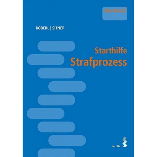 Katharina Köberl & Marek Sitner - Starthilfe Strafprozess