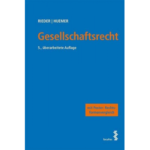 Bernhard Rieder & Daniela Huemer - Gesellschaftsrecht