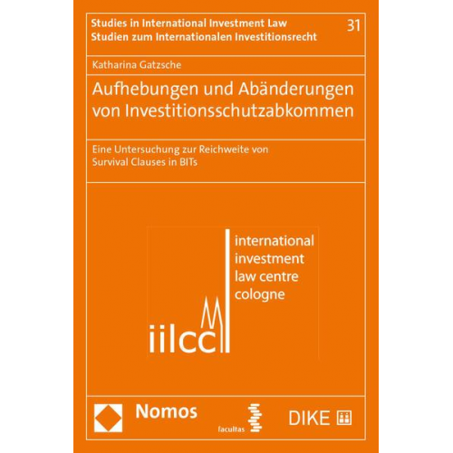 Katharina Gatzsche - Aufhebungen und Abänderungen von Investitionsschutzabkommen