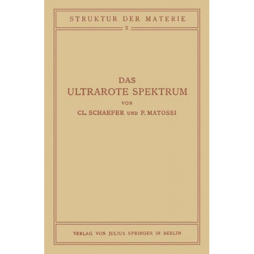 NA Schaefer & NA Matossi - Das Ultrarote Spektrum