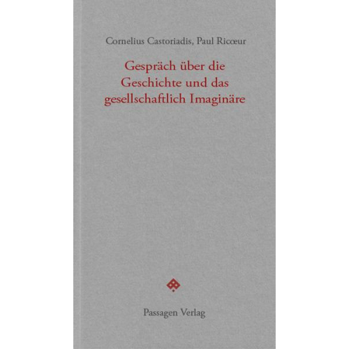 Cornelius Castoriadis & Paul Ricoeur - Gespräch über die Geschichte und das gesellschaftlich Imaginäre