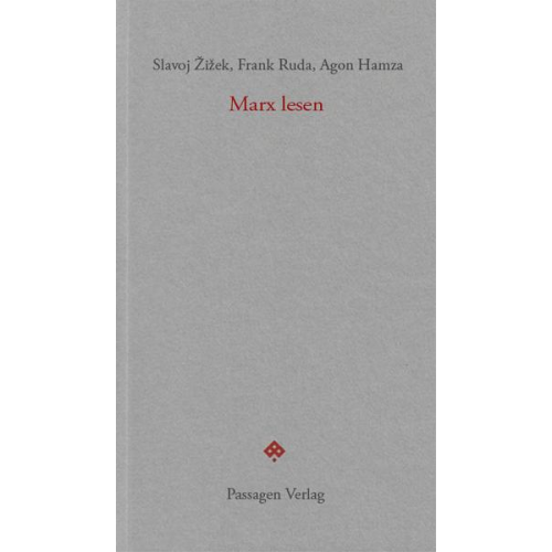 Slavoj Žižek & Frank Ruda & Agon Hamza - Marx lesen