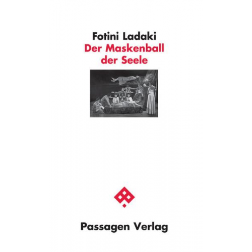 Fotini Ladaki - Der Maskenball der Seele