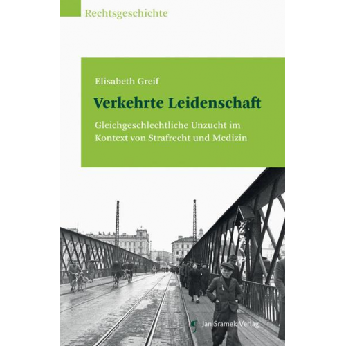 Elisabeth Greif - Verkehrte Leidenschaft