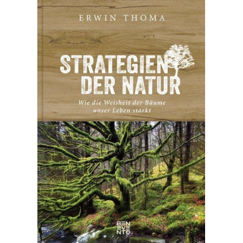 Erwin Thoma - Strategien der Natur