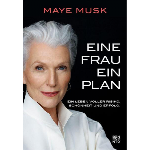 Maye Musk - Eine Frau, ein Plan